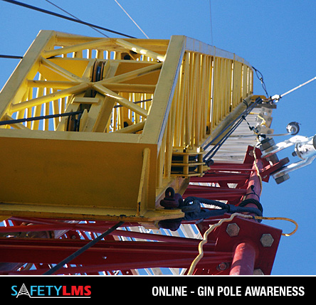 Safety LMS Gin Pole Operations Online Course from Columbia Safety